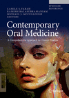 Contemporary Oral Medicine:A Comprehensive Approach to Clinical Practice