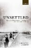 Unsettled:Refugee Camps and the Making of Multicultural Britain