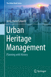Urban Heritage Management:Planning with History