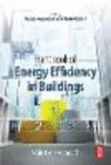 Handbook of Energy Efficiency in Buildings:A Life Cycle Approach