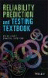 Reliability Prediction and Testing Textbook