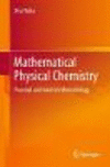 Mathematical Physical Chemistry:Practical and Intuitive Methodology