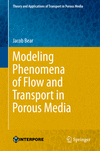 Modeling Phenomena of Flow and Transport in Porous Media