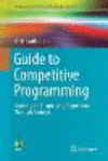 Guide to Competitive Programming:Learning and Improving Algorithms Through Contests