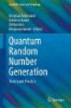 Quantum Random Number Generation:Theory and Practice