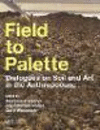 Field to Palette:The Soil Art Dialogues