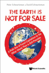 The Earth is Not for Sale:A Path Out of Fossil Capitalism to the Other World That is Still Possible
