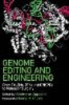 Genome Editing and Engineering:From TALENs, ZFNs and CRISPRs to Molecular Surgery