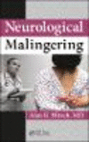 Neurological Malingering