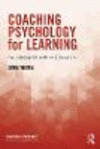 Coaching Psychology for Learning:Facilitating Growth in Education