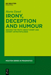 Irony, Deception and Humour:Seeking the Truth about Overt and Covert Untruthfulness