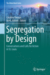 Segregation by Design:Conversations and Calls for Action in St. Louis