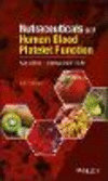 Nutraceuticals and Human Blood Platelet Function:Applications in Cardiovascular Health