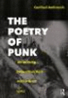 The Poetry of Punk:The Meaning behind Punk Rock and Hardcore Lyrics