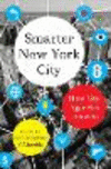 Smarter New York City:How City Agencies Innovate
