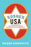 Kosher USA:How Coke Became Kosher and Other Tales of Modern Food