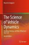 The Science of Vehicle Dynamics:Handling, Braking, and Ride of Road and Race Cars