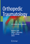 Orthopedic Traumatology:An Evidence-Based Approach