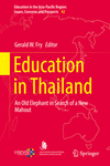 Education in Thailand:An Old Elephant in Search of a New Mahout