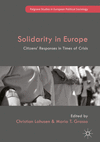 Solidarity in Europe:Citizens' Responses in Times of Crisis