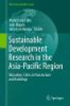 Sustainable Development Research in the Asia-Pacific Region:Education, Buildings, Cities and Infrastructure