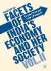 Facets of India's Economy and Her Society