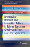 Responsible Research and Innovation Actions in Science Education, Gender and Ethics:Case and Experiences