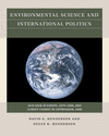 Environmental Science and International Politics:Acid Rain in Europe, 1979-1989, and Climate Change in Copenhagen, 2009