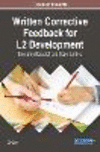 Written Corrective Feedback for L2 Development:Emerging Research and Opportunities
