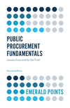 Public Procurement Fundamentals:Lessons from and for the Field