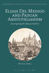Elijah del Medigo and Paduan Aristotelianism:Investigating the Human Intellect