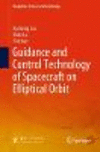 Guidance and Control Technology of Spacecraft on Elliptical Orbit