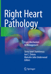 Right Heart Pathology:From Mechanism to Management