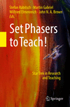 Set Phasers to Teach!:Star Trek in Research and Teaching