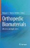 Orthopedic Biomaterials:Advances and Applications