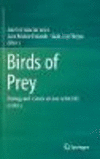 Birds of Prey:Biology and Conservation in the XXI Century