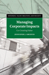 Managing Corporate Impacts:Co-Creating Value