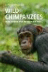 Wild Chimpanzees:Social Behavior of an Endangered Species