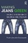 Making Jeans Green:Linking Sustainability, Business and Fashion