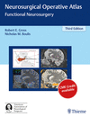 Neurosurgical Operative Atlas:Functional Neurosurgery