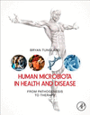 Human Microbiota in Health and Disease:From Pathogenesis to Therapy
