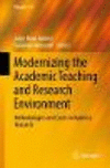 Modernizing the Academic Teaching and Research Environment:Methodologies and Cases in Business Research