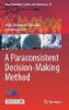 A Paraconsistent Decision-making Method