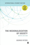 The McDonaldization of Society:Into the Digital Age