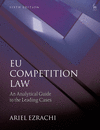 EU Competition Law:An Analytical Guide to the Leading Cases