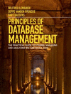Principles of Database Management:The Practical Guide to Storing, Managing and Analyzing Big and Small Data