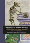 The Fabrica of Andreas Vesalius:A Worldwide Descriptive Census, Ownership, and Annotations of the 1543 and 1555 Editions