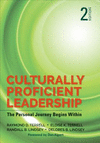 Culturally Proficient Leadership:The Personal Journey Begins Within