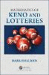 Mathematics of Keno and Lotteries