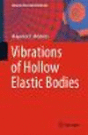 Vibrations of Hollow Elastic Bodies